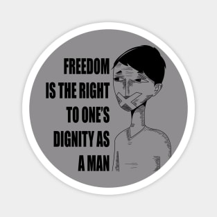 freedom for a man Magnet